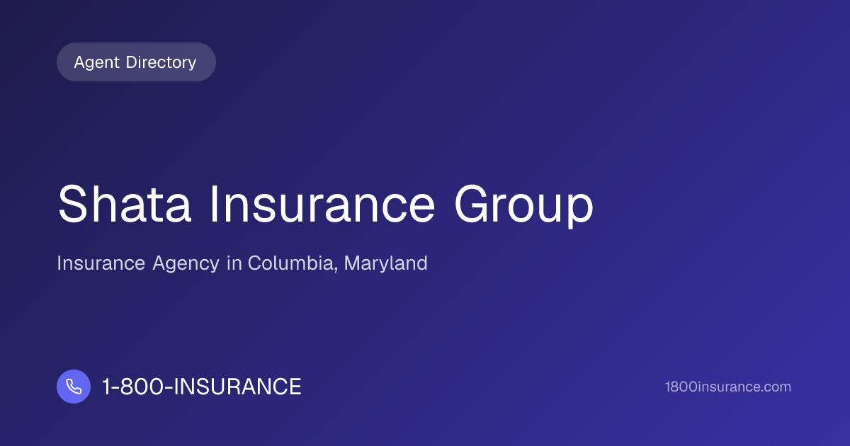Shata Insurance Group | Columbia, MD Insurance | 1-800-INSURANCE