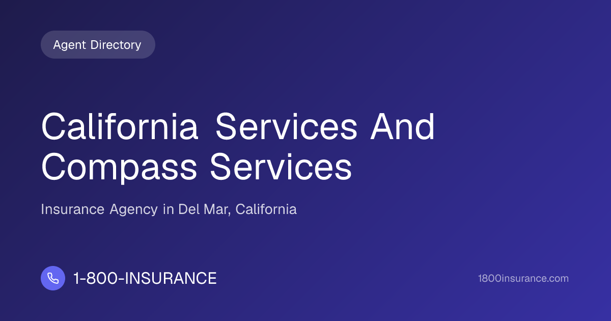 California Services And Compass Services | Del Mar, CA Insurance | 1 ...
