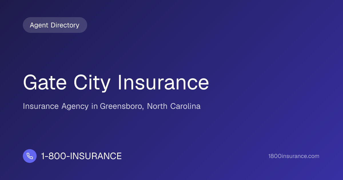 Gate City Insurance | Greensboro, NC Insurance | 1-800-INSURANCE