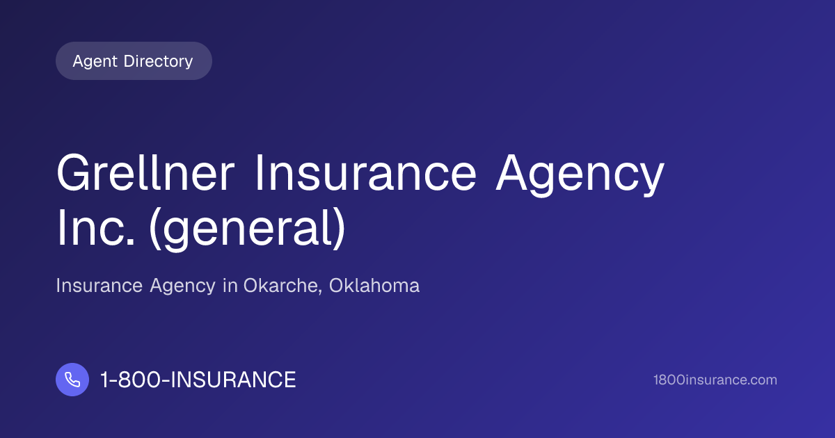 Grellner Insurance Agency Inc. (general) | Okarche, OK Insurance | 1 ...
