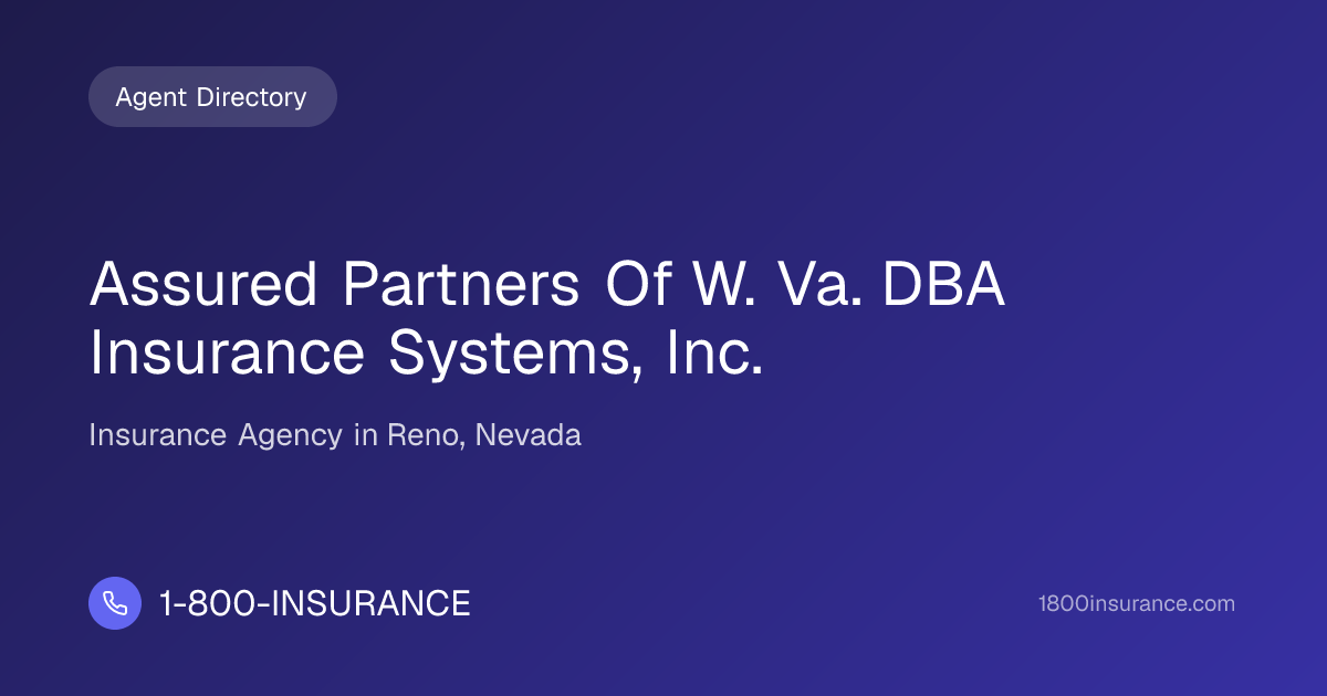 Assured Partners Of W. Va. DBA Insurance Systems, Inc. | Reno, NV ...