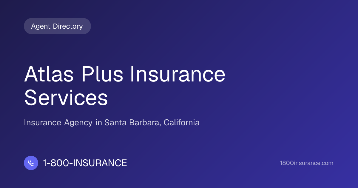 Atlas Plus Insurance Services | Santa Barbara, CA Insurance | 1-800 ...